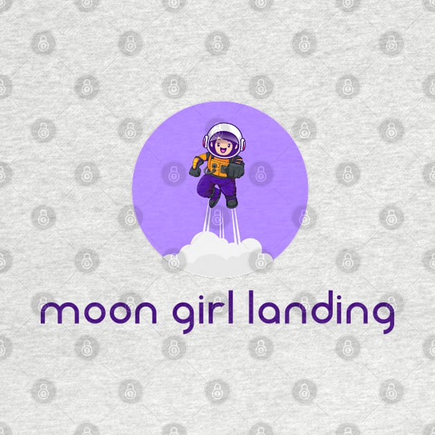 Moon Girl Landing, Girl Astronaut, Space Girl Aesthetic, Space Flight by ShirtyArt